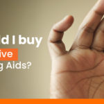 Should I buy Expensive Hearing Aids?