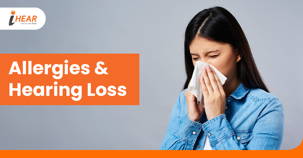 Allergies and Hearing Loss